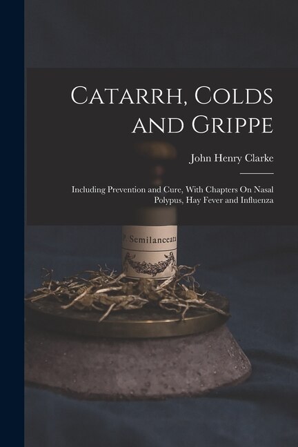 Front cover_Catarrh, Colds and Grippe