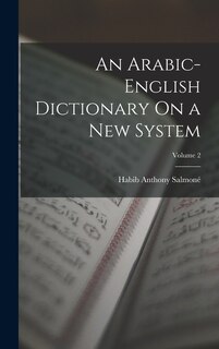 Front cover_An Arabic-English Dictionary On a New System; Volume 2