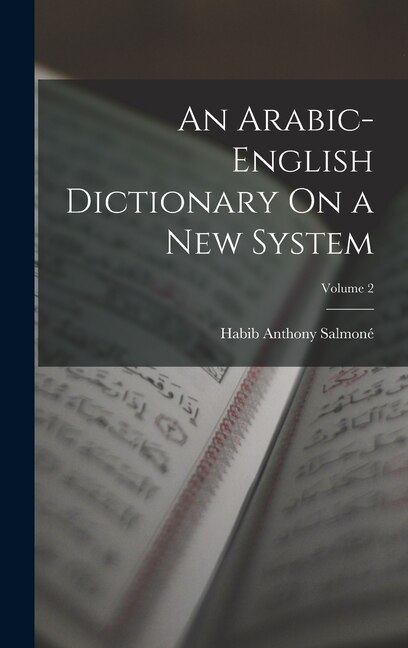 Front cover_An Arabic-English Dictionary On a New System; Volume 2