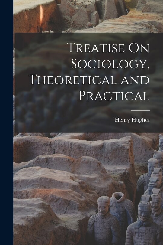 Front cover_Treatise On Sociology, Theoretical and Practical