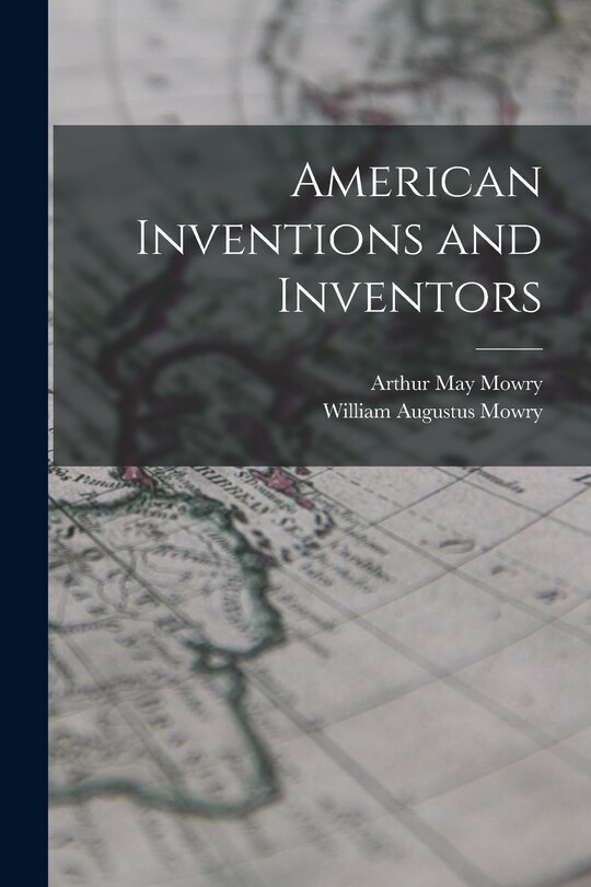 Front cover_American Inventions and Inventors