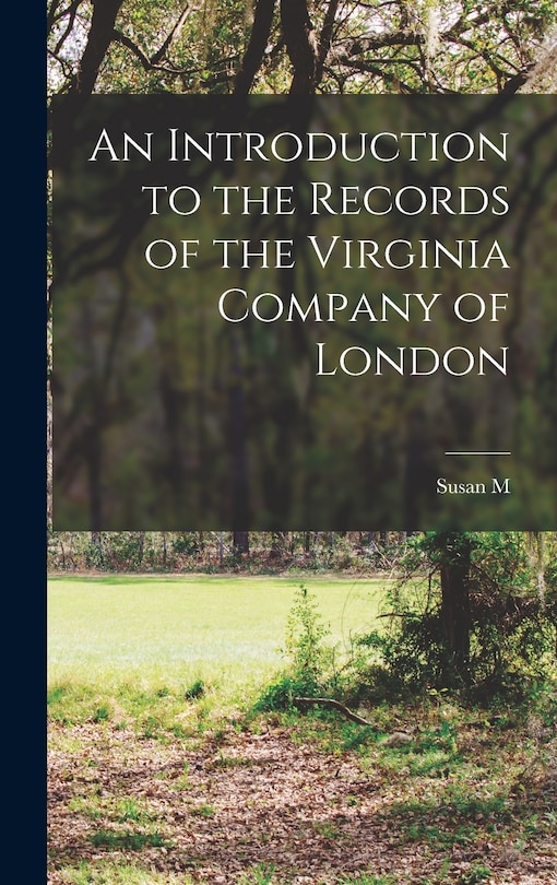 Couverture_An Introduction to the Records of the Virginia Company of London