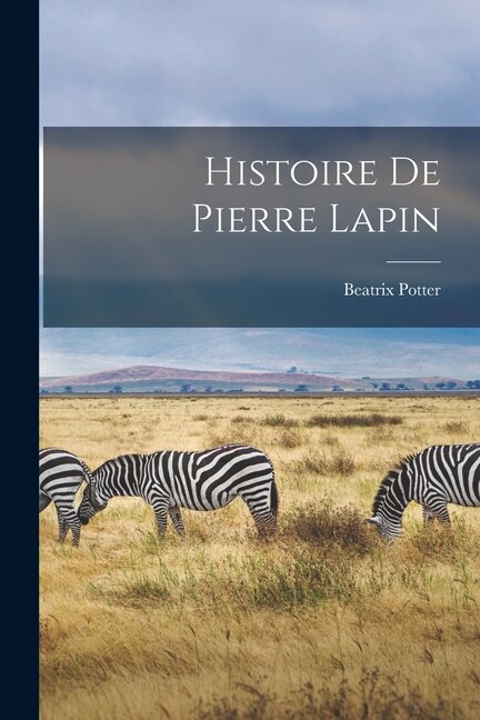 Couverture_Histoire de Pierre Lapin