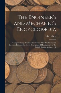 Couverture_The Engineer's and Mechanic's Encyclopædia