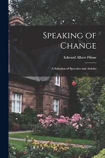 Couverture_Speaking of Change; a Selection of Speeches and Articles