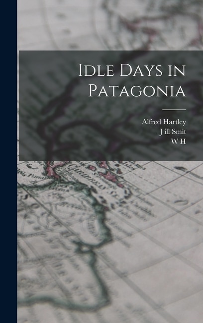 Front cover_Idle Days in Patagonia