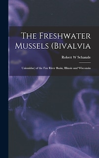 Front cover_The Freshwater Mussels (Bivalvia