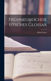 Front cover_Frühneuhochdeutsches Glossar