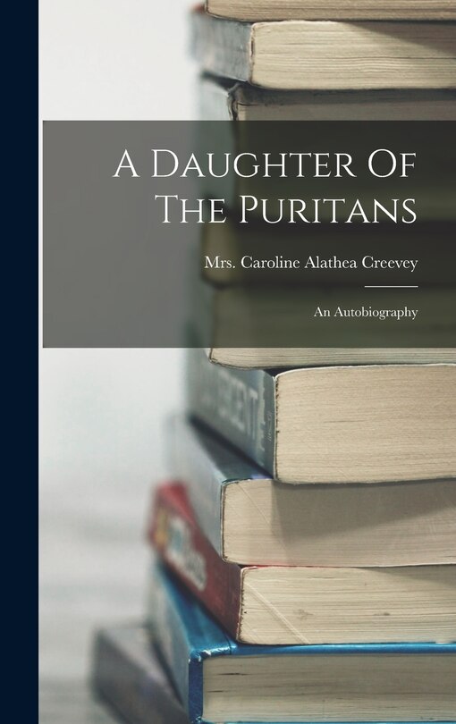 Front cover_A Daughter Of The Puritans