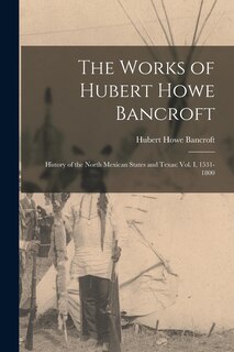 Couverture_The Works of Hubert Howe Bancroft