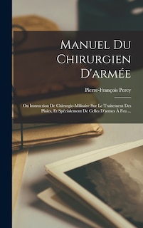 Front cover_Manuel Du Chirurgien D'armée