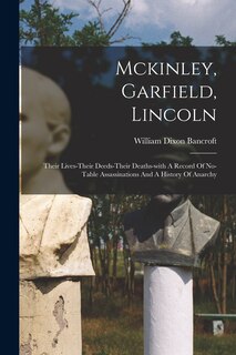 Front cover_Mckinley, Garfield, Lincoln