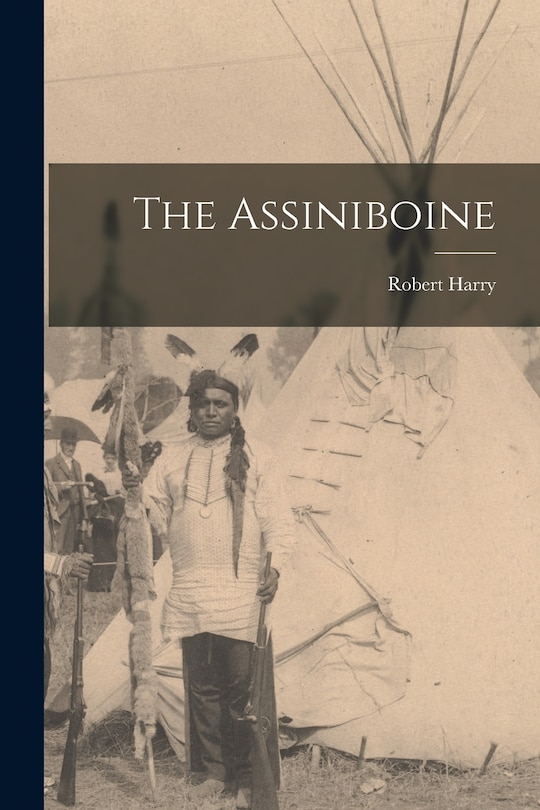 Couverture_The Assiniboine