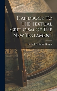 Couverture_Handbook To The Textual Criticism Of The New Testament