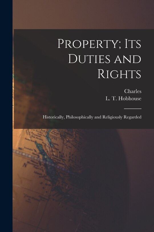 Front cover_Property; Its Duties and Rights