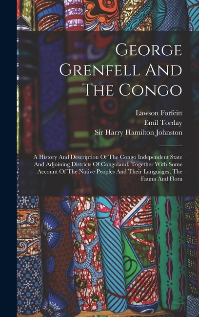Front cover_George Grenfell And The Congo