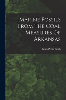 Front cover_Marine Fossils From The Coal Measures Of Arkansas