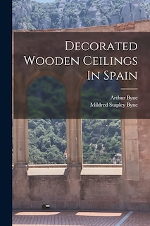 Front cover_Decorated Wooden Ceilings In Spain
