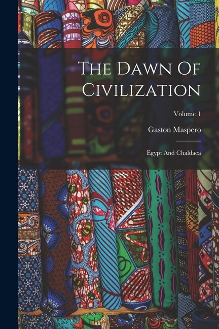 Couverture_The Dawn Of Civilization