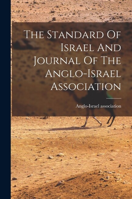 Couverture_The Standard Of Israel And Journal Of The Anglo-israel Association