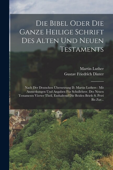 Front cover_Die Bibel Oder Die Ganze Heilige Schrift Des Alten Und Neuen Testaments