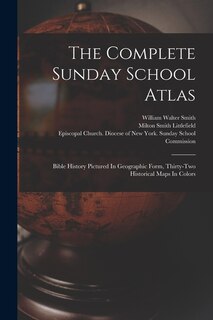 Front cover_The Complete Sunday School Atlas