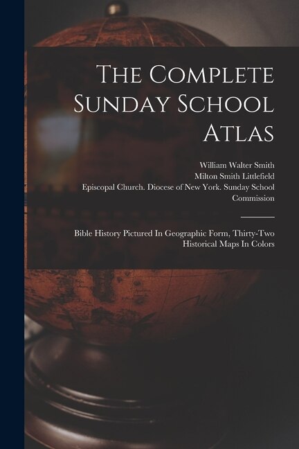 Front cover_The Complete Sunday School Atlas