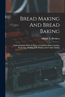 Front cover_Bread Making And Bread Baking