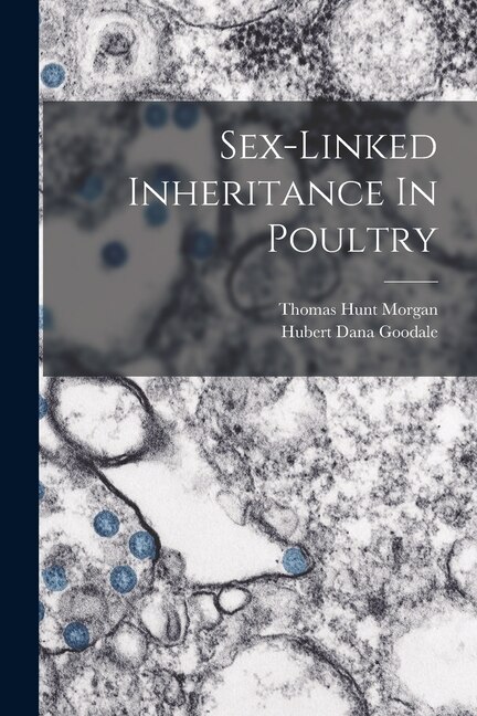 Front cover_Sex-linked Inheritance In Poultry