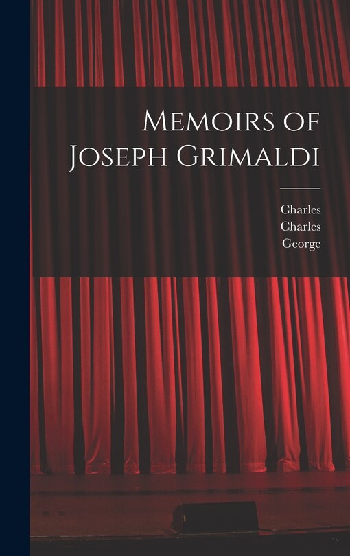 Front cover_Memoirs of Joseph Grimaldi