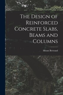 Couverture_The Design of Reinforced Concrete Slabs, Beams and Columns