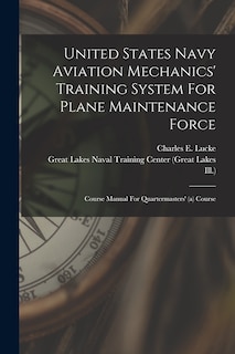 Couverture_United States Navy Aviation Mechanics' Training System For Plane Maintenance Force