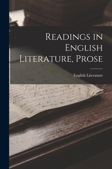 Front cover_Readings in English Literature, Prose