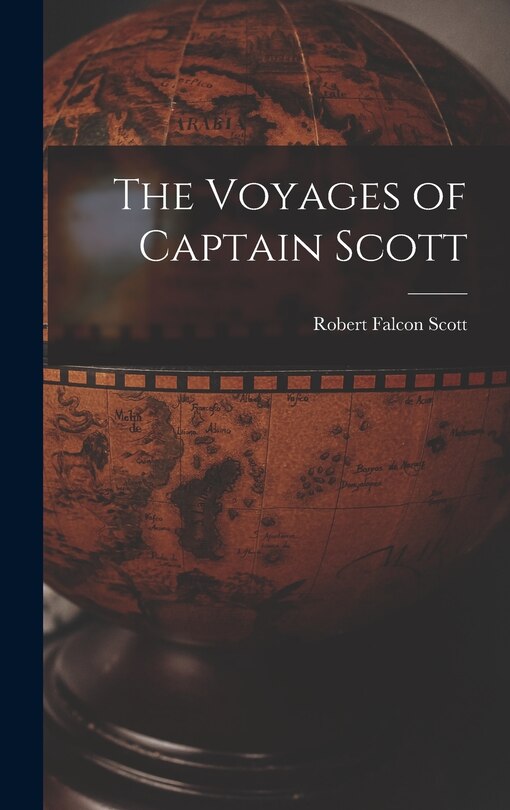 Front cover_The Voyages of Captain Scott