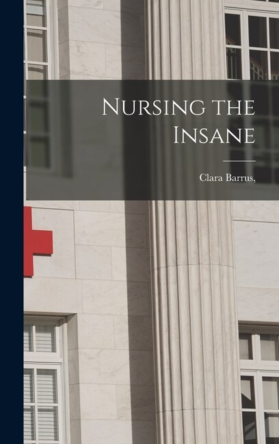 Couverture_Nursing the Insane