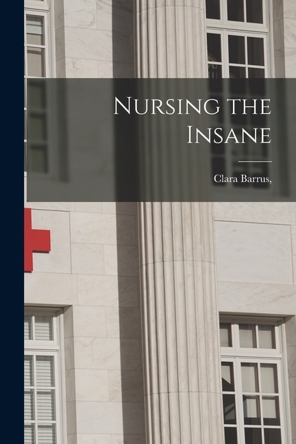 Couverture_Nursing the Insane