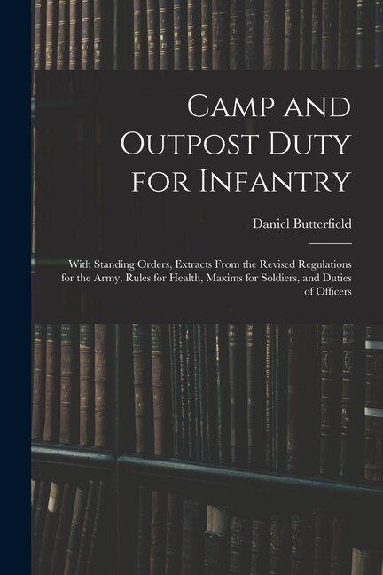 Front cover_Camp and Outpost Duty for Infantry