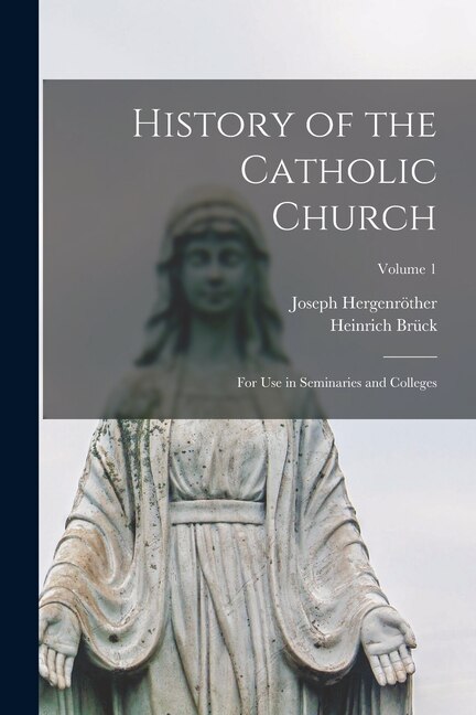 Front cover_History of the Catholic Church