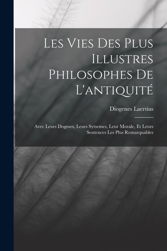 Couverture_Les Vies Des Plus Illustres Philosophes De L'antiquité