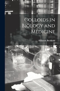 Front cover_Colloids in Biology and Medicine