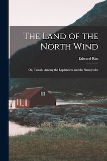 Front cover_The Land of the North Wind