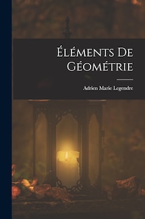 Couverture_&Eacute;l&eacute;ments De G&eacute;om&eacute;trie