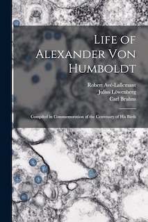 Couverture_Life of Alexander Von Humboldt