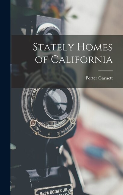 Front cover_Stately Homes of California