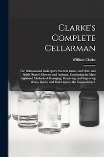 Front cover_Clarke's Complete Cellarman