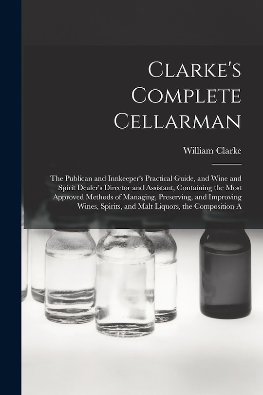 Front cover_Clarke's Complete Cellarman