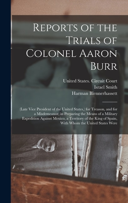 Couverture_Reports of the Trials of Colonel Aaron Burr
