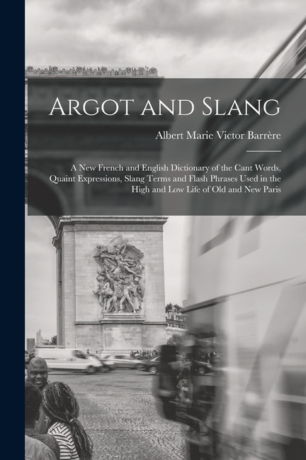 Front cover_Argot and Slang