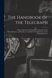 Front cover_The Handbook of the Telegraph