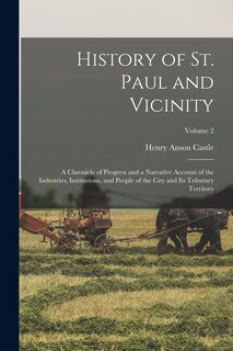 Couverture_History of St. Paul and Vicinity